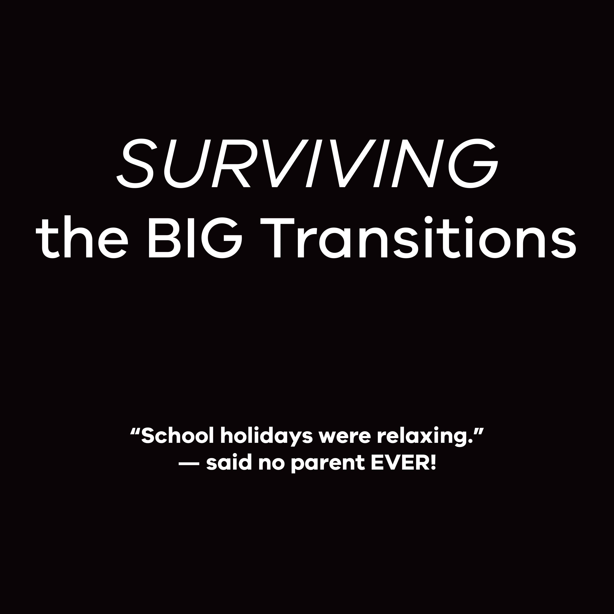 Practical Supports for School Transition