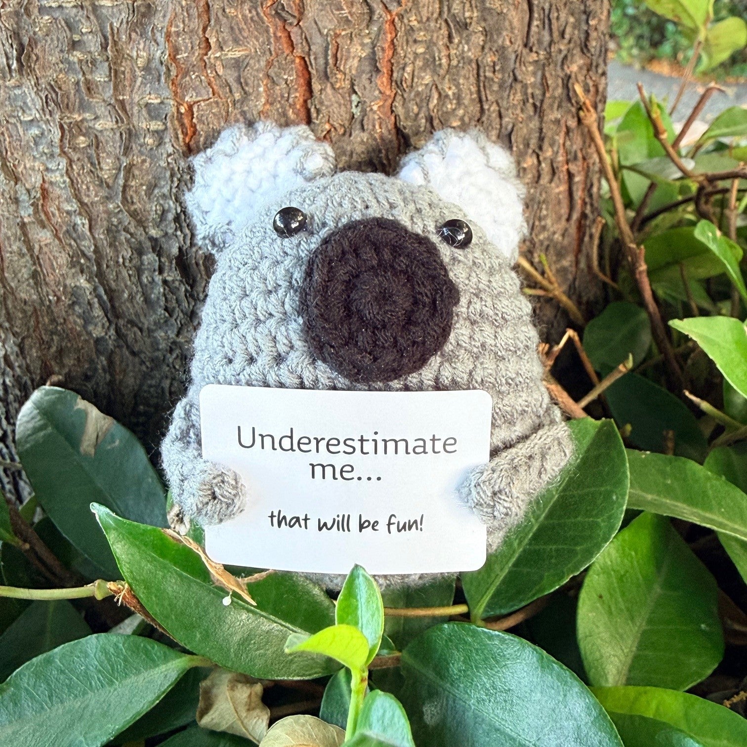 Underestimate me... that will be fun! Koala Mini Hand Crochet Plush Support