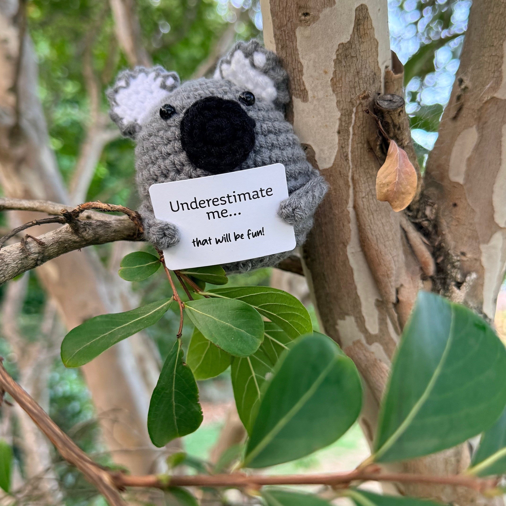 Underestimate me... that will be fun! Koala Mini Hand Crochet Plush Support