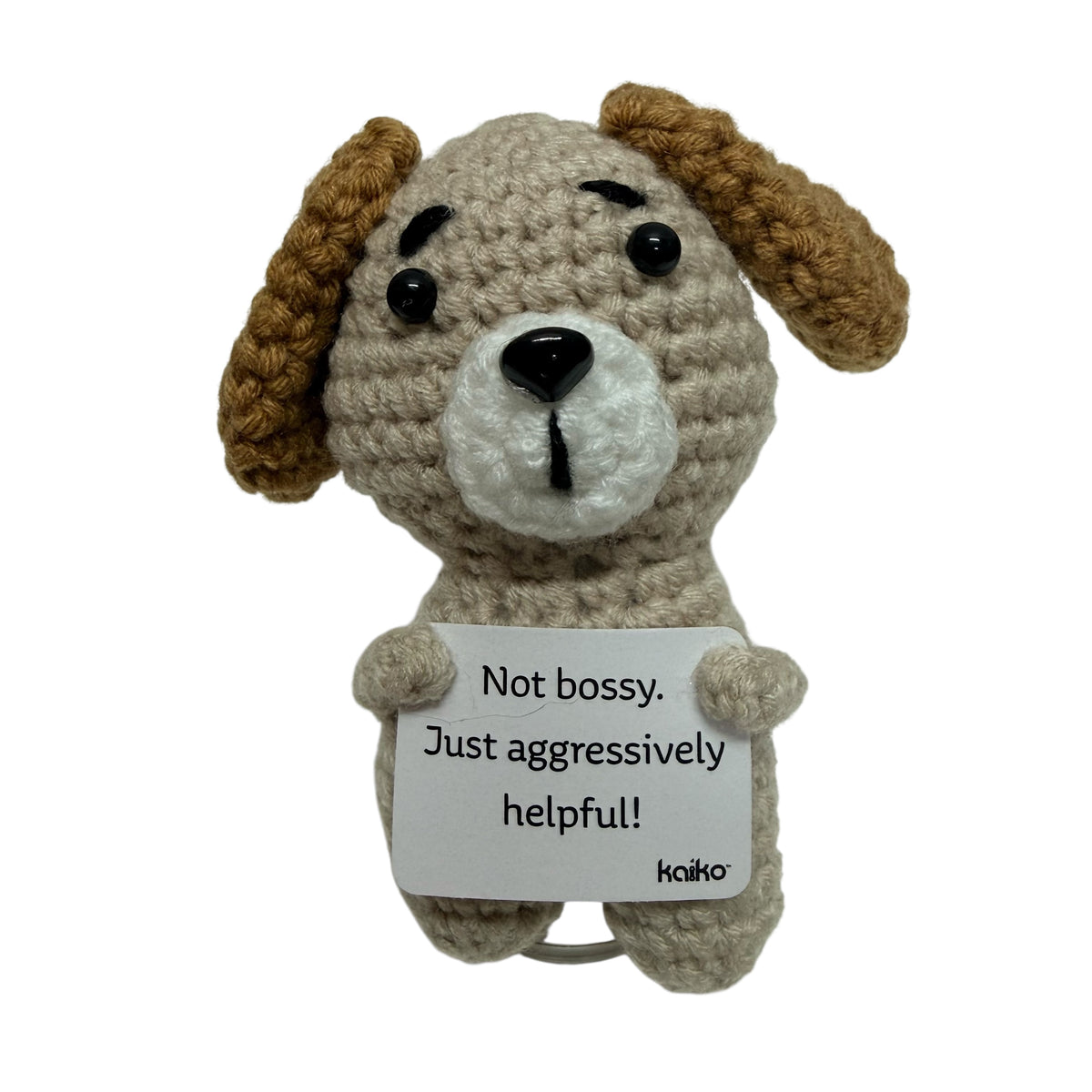 Not Bossy. Just Aggressively Helpful! Dog Mini Hand Crochet Plush Support