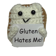 Mini Bread Gluten Hates Me - Hand Crochet Plush Support