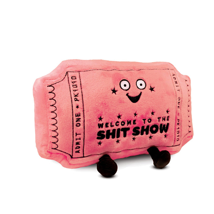 "Welcome to the Sh!t Show" Plush