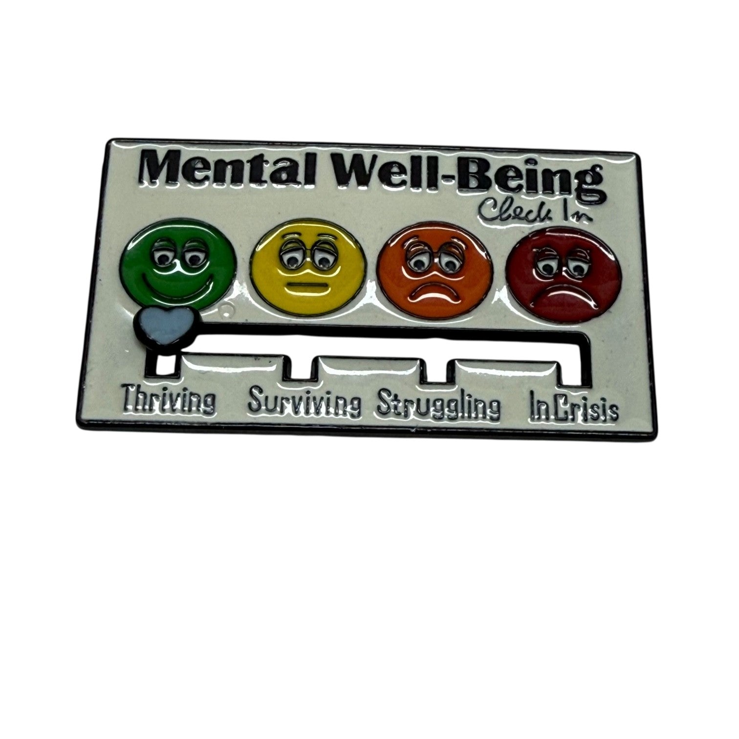 Mental Well-Being Check in - Metal Slide Badge